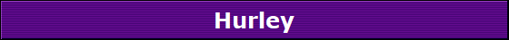 Hurley